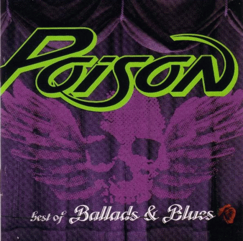 Poison (USA) : Best of Ballads and Blues